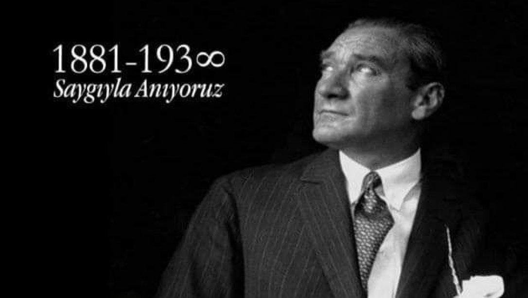 10 Kasım Ulu Önder Mustafa Kemal Atatürk´ü Anma Günü